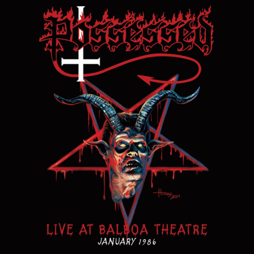 Possessed : Live at Balboa Theatre January 1986